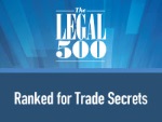 The Legal 500 - Ranked for Trade Secrets